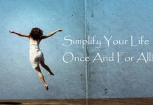 ways to simplify your life